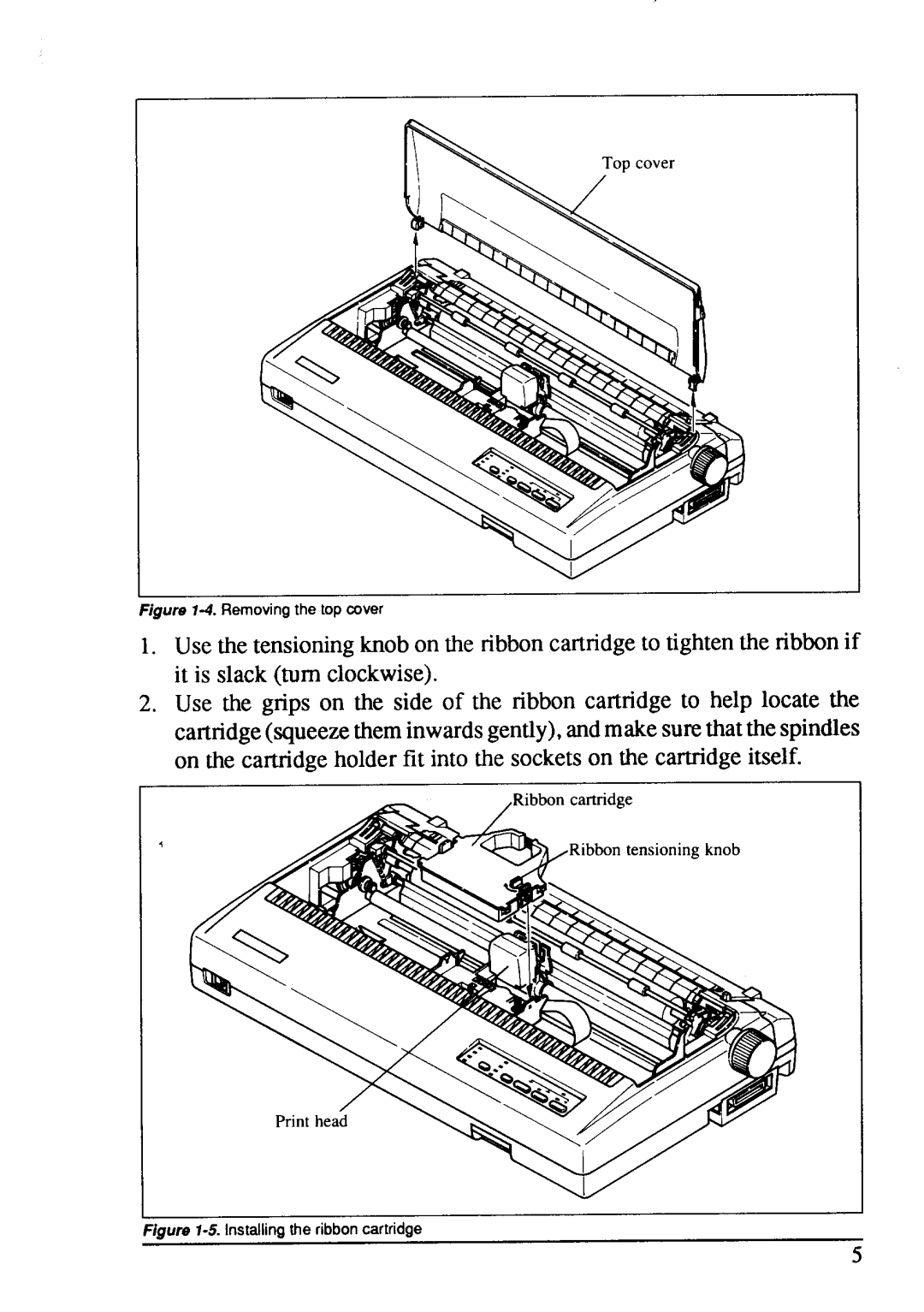 Star Micronics LC24-15 user manual Figure T-4. Removing the top cover, 5. Installing the ribbon cartrldge 