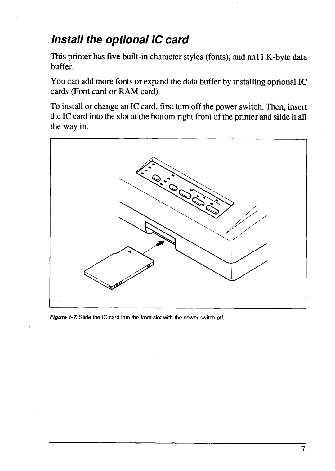 Star Micronics LC24-15 user manual Install the optional IC card 