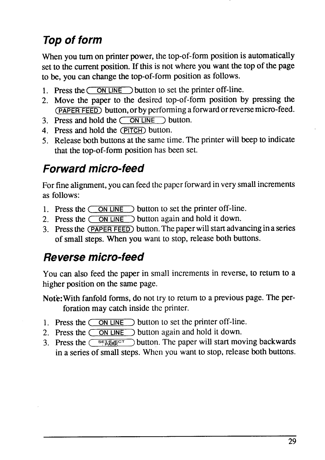 Star Micronics LC24-15 user manual Top of form, Forward micro-feed, Reverse micro-feed 