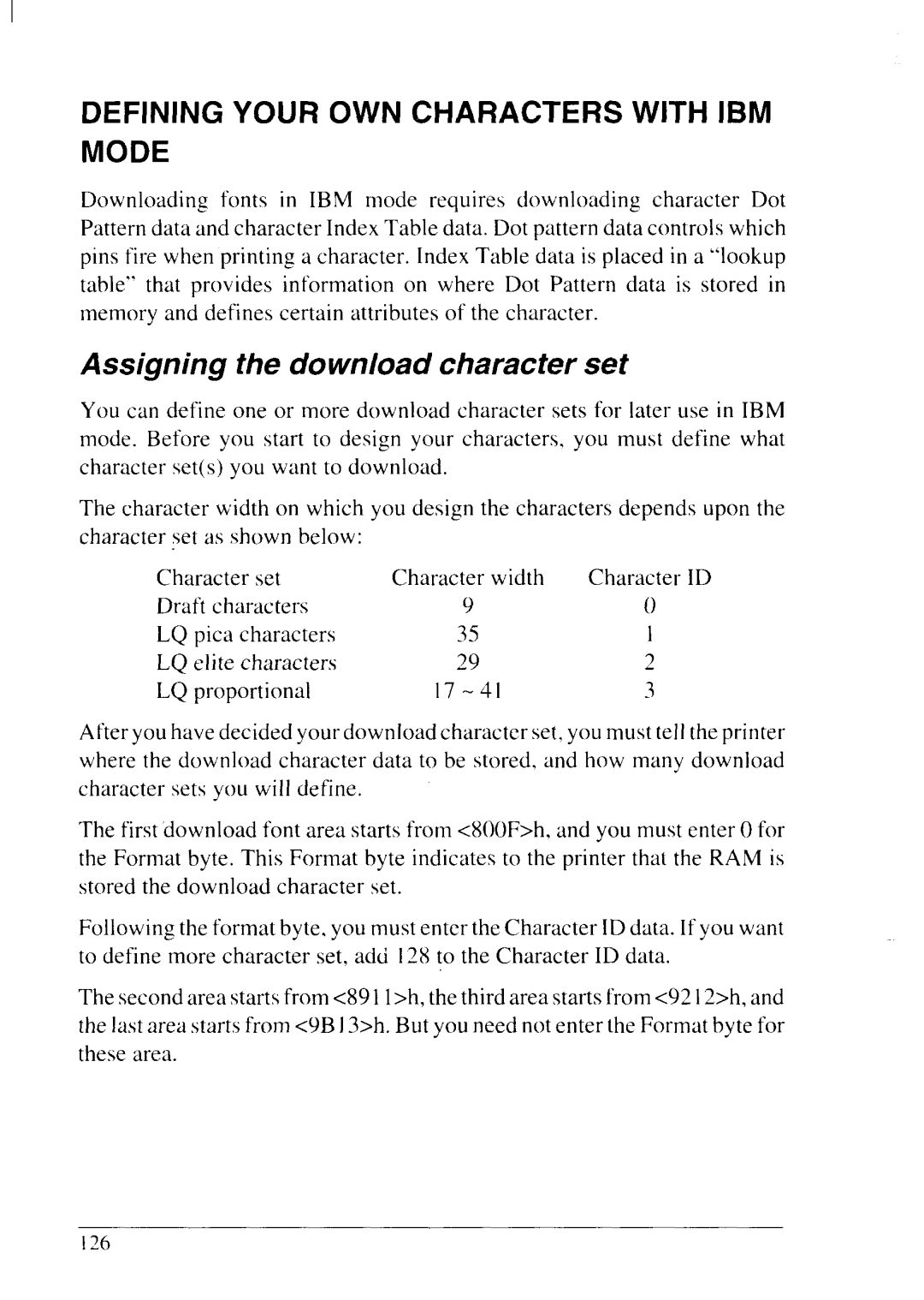 Star Micronics LC24-20 user manual Defining Your OWN Characters with IBM Mode, Assigning the download character set 