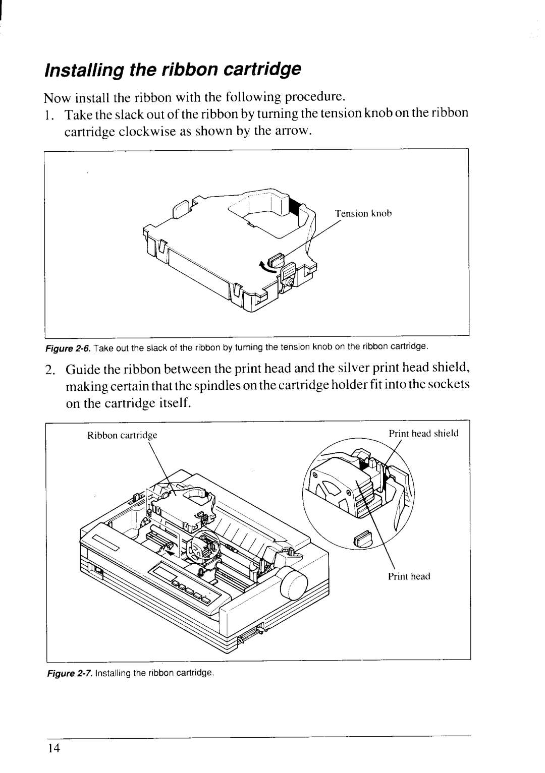 Star Micronics LC24-20 user manual Installing the ribbon cartridge, Installing the ribbon cariridge 