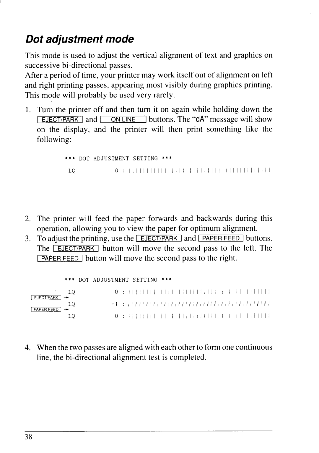 Star Micronics LC24-20 user manual Dot adjustment mode 