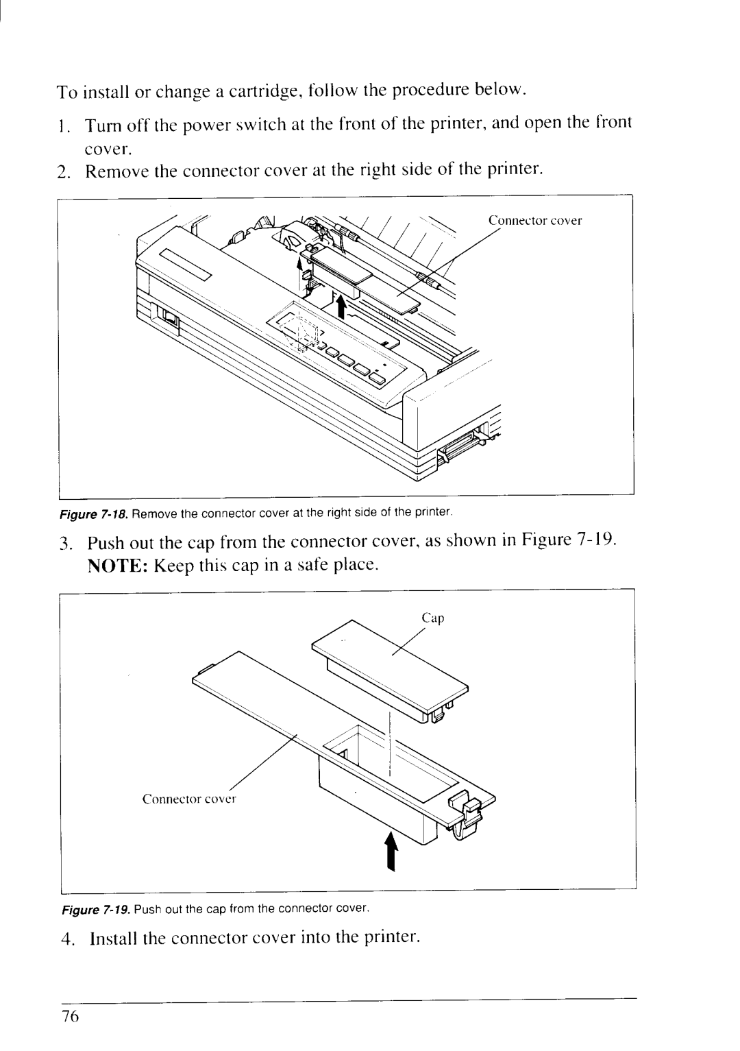 Star Micronics LC24-20 user manual Install the connector cover into the printer 