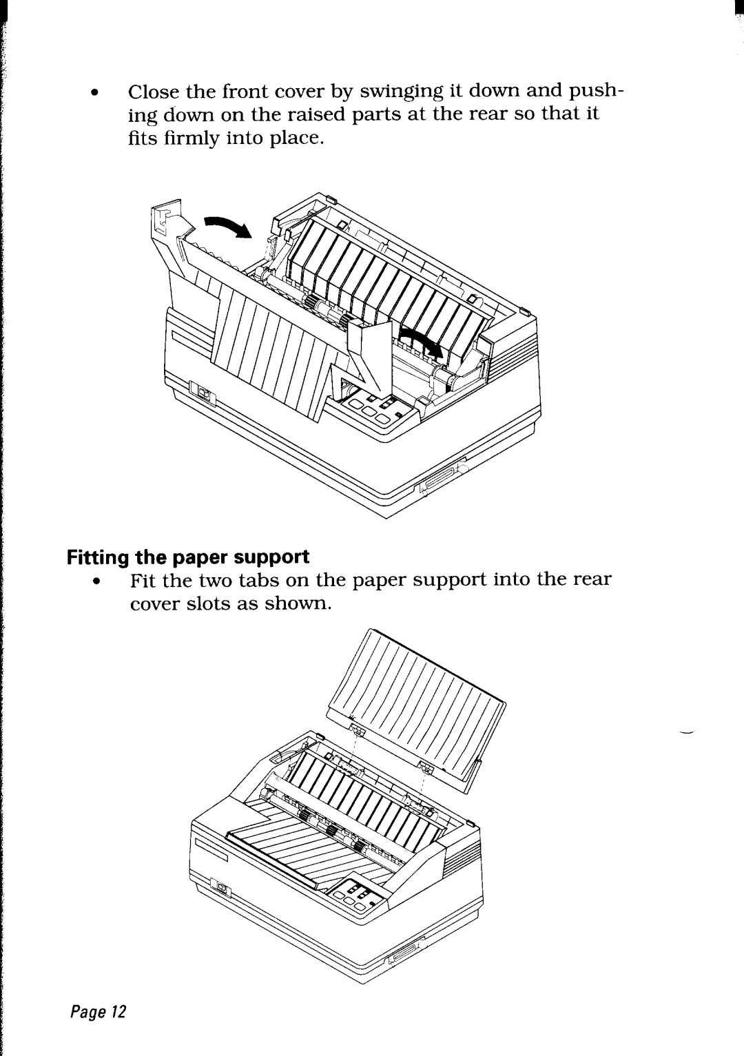 Star Micronics LC24-30 user manual Fitting the paper support 