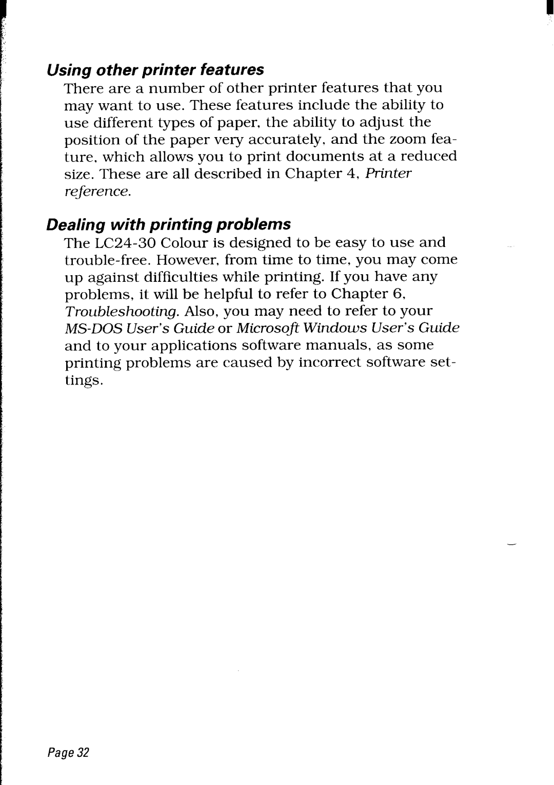 Star Micronics LC24-30 user manual Using other printer features, Dealing with printing problems 