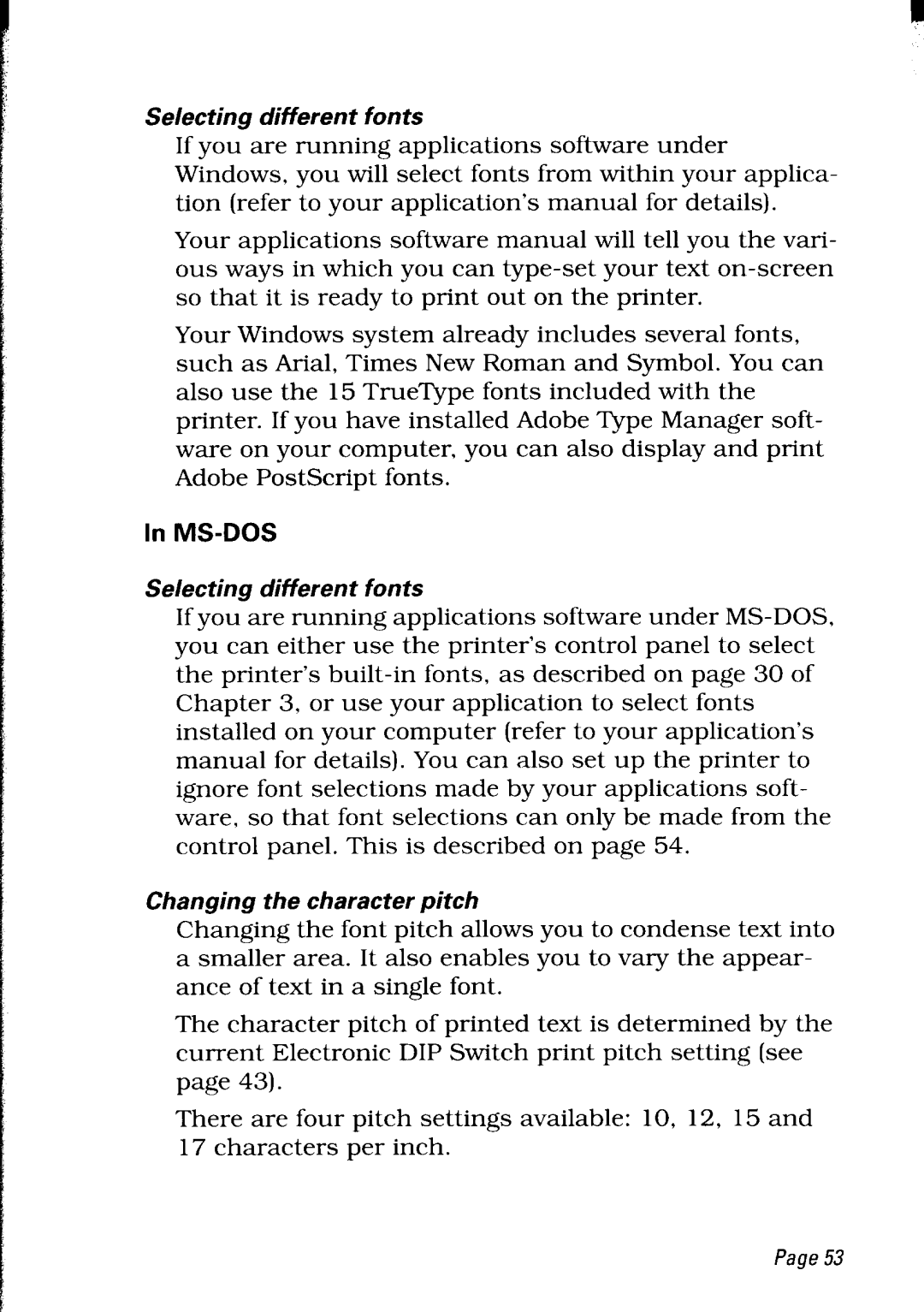 Star Micronics LC24-30 user manual Selecting different fonts, Changing the character pitch 