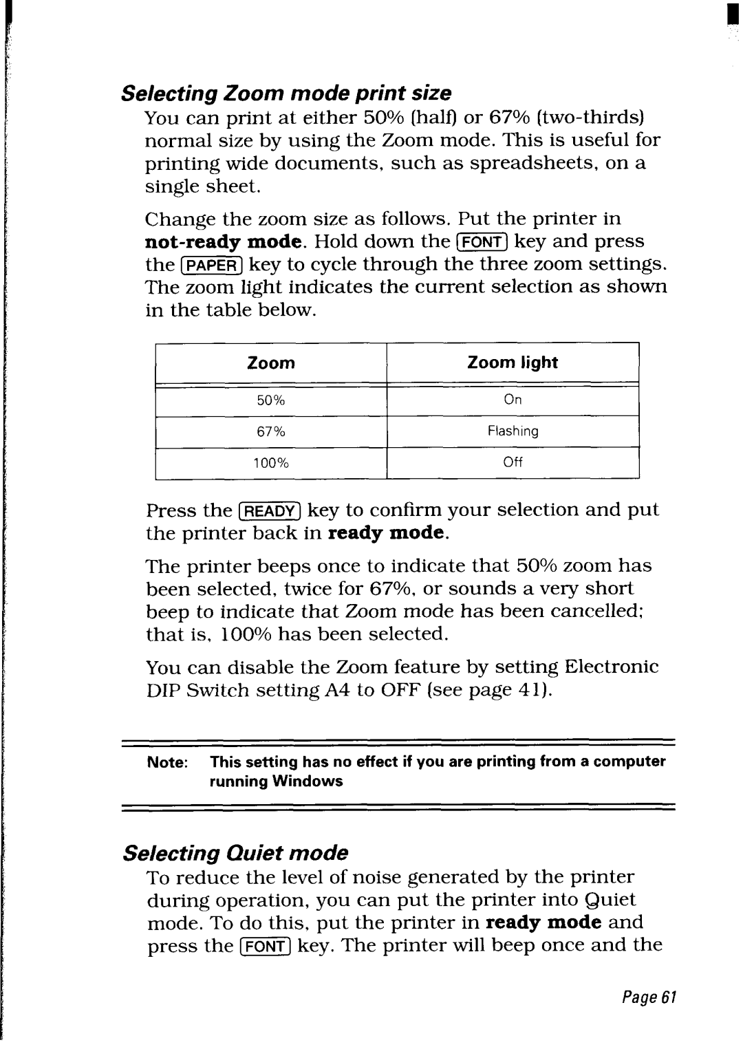 Star Micronics LC24-30 user manual Selecting Zoom mode print size, Selecting Quiet mode 