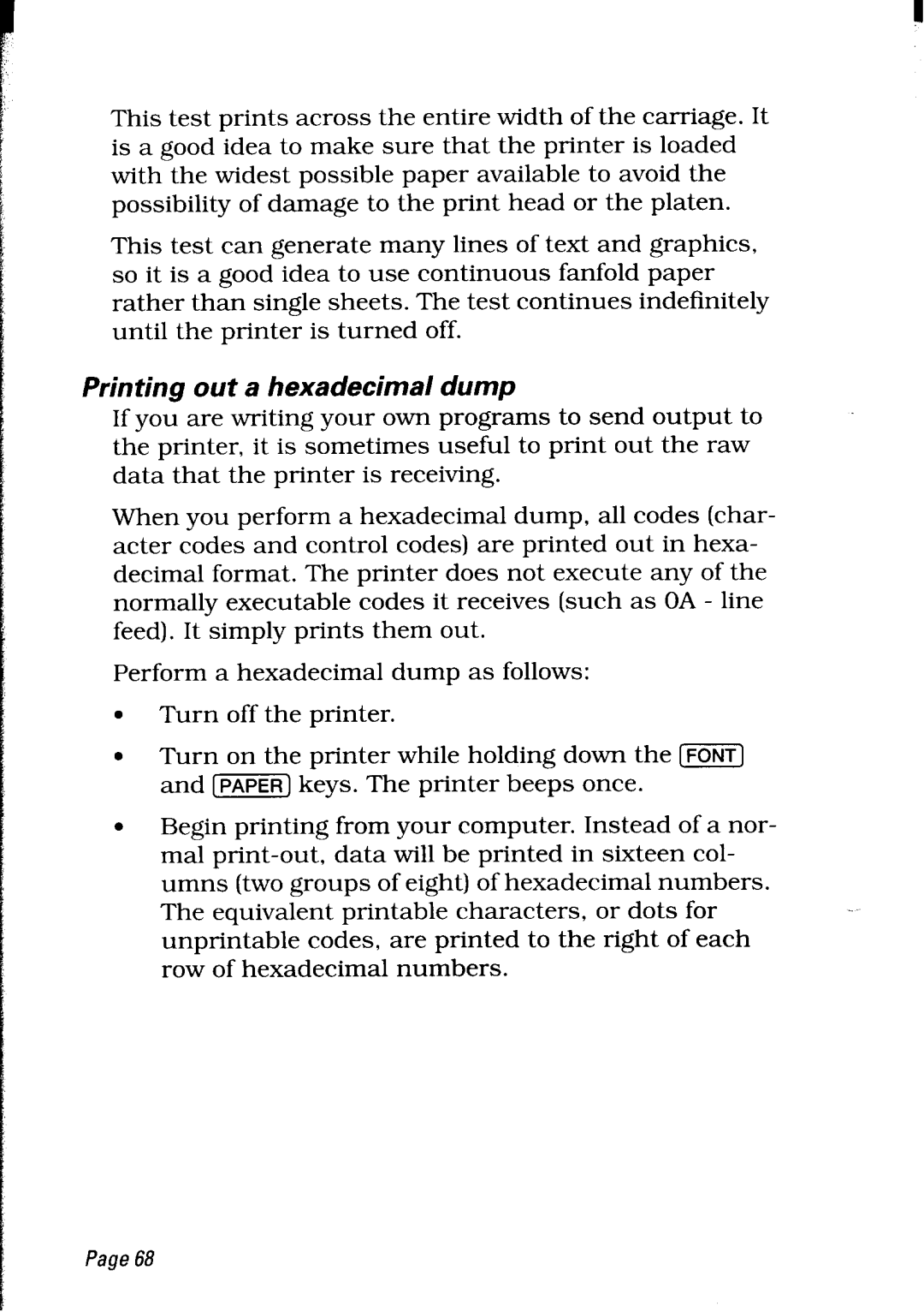 Star Micronics LC24-30 user manual Printing out a hexadecimal dump 