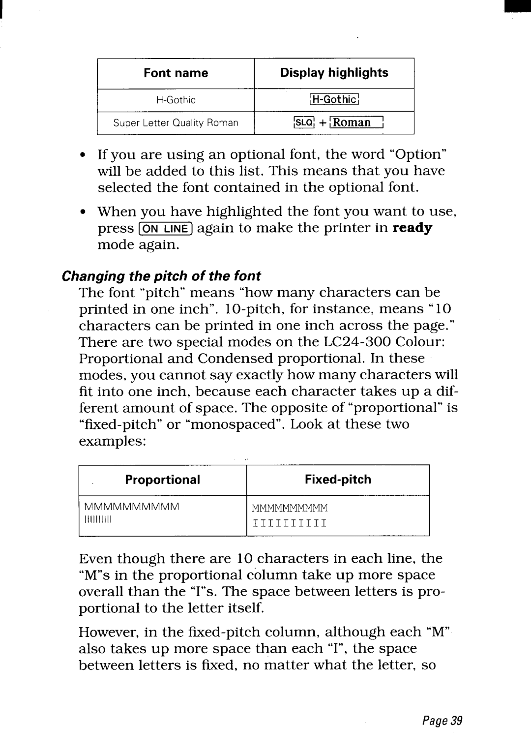 Star Micronics LC24-300 user manual Changing the pitch of the font 