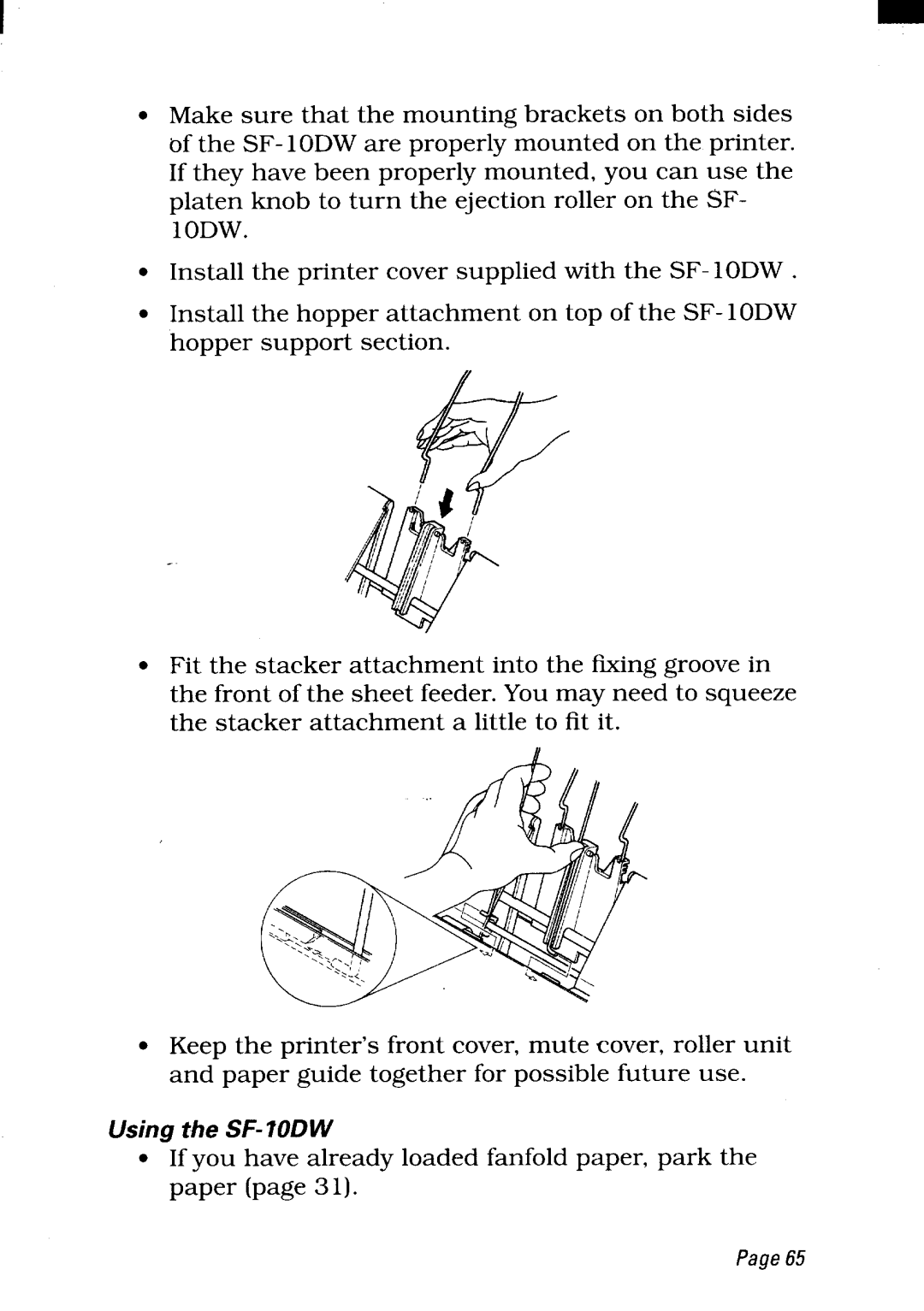 Star Micronics LC24-300 user manual If you have already loaded fanfold paper, park the paper 