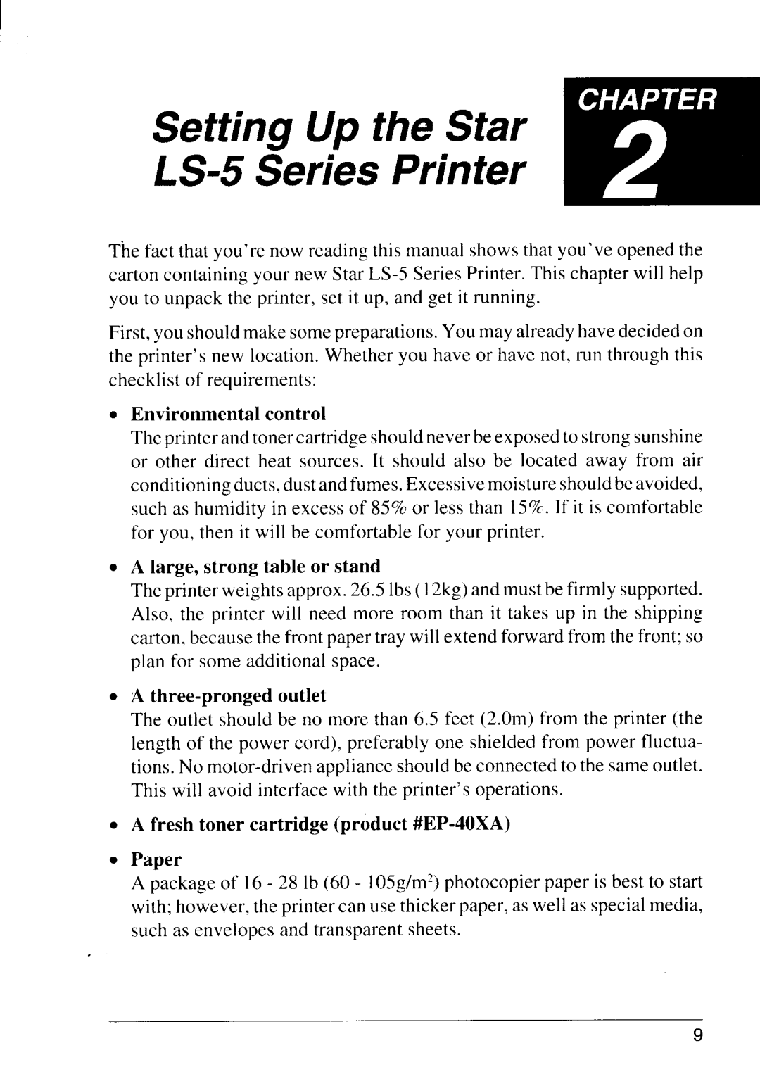 Star Micronics LS-5 TT Setting Up the Star E!i‘” “ LS-5 Series Printer, Environmental control, A three-pronged outlet 