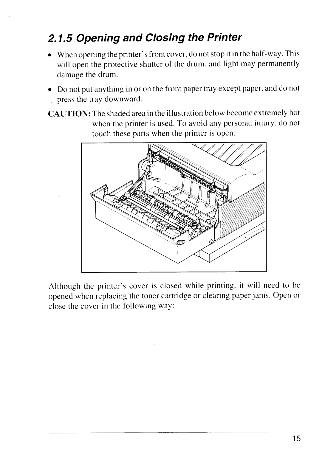 Star Micronics LS-5 TT, LS-5 EX operation manual Opening and Closing the Printer 