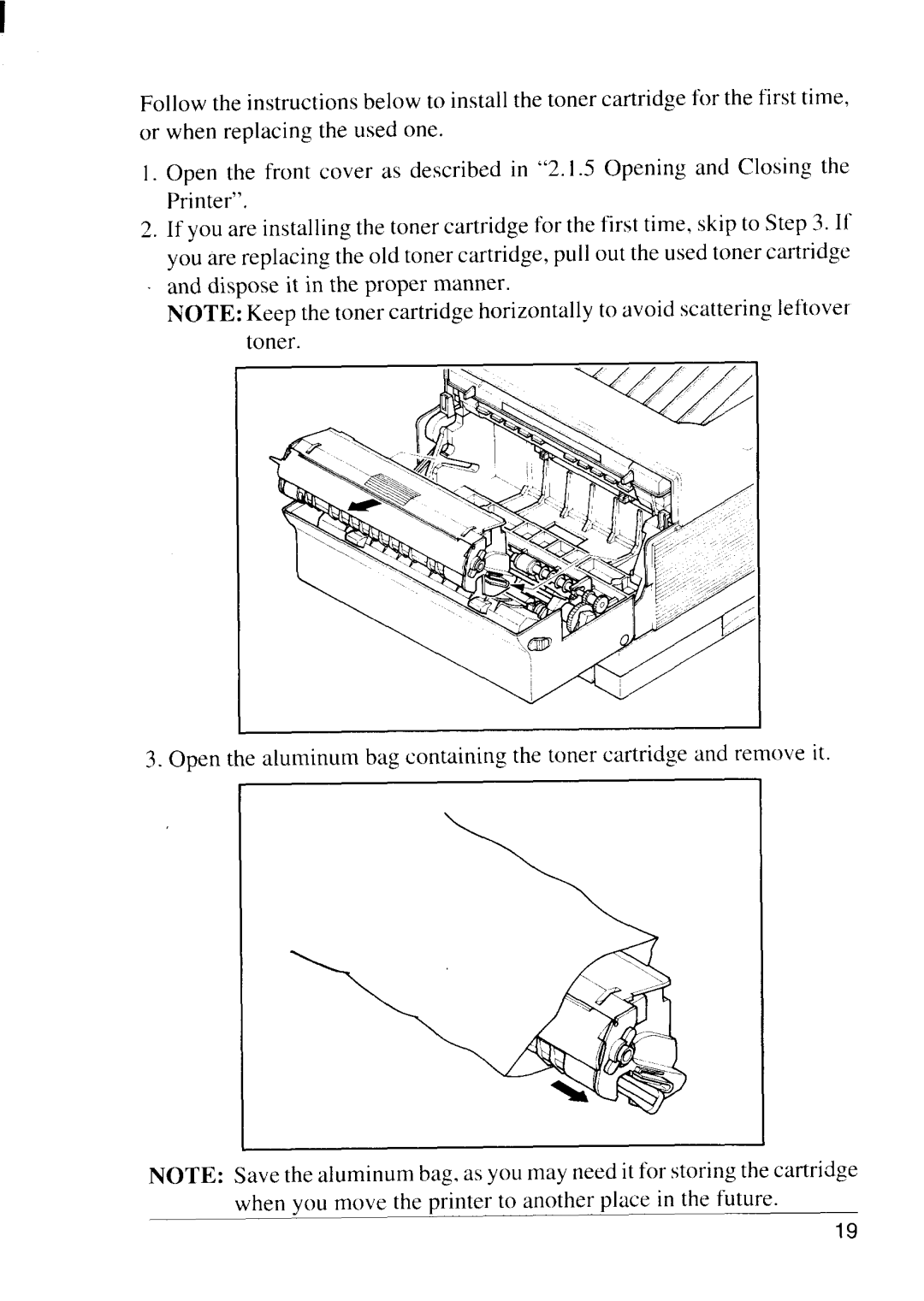 Star Micronics LS-5 TT, LS-5 EX operation manual Open the aluminum bag containing the toner cartridge and remove it 