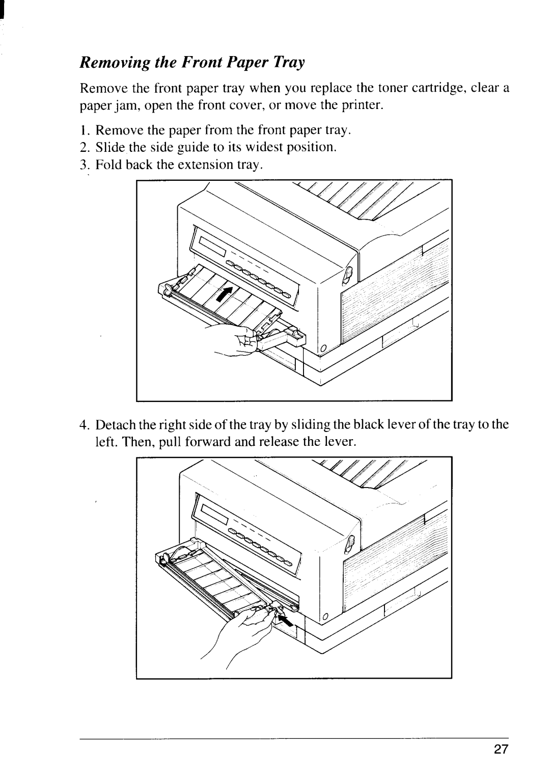 Star Micronics LS-5 TT, LS-5 EX operation manual Removing the Front Paper Tray 