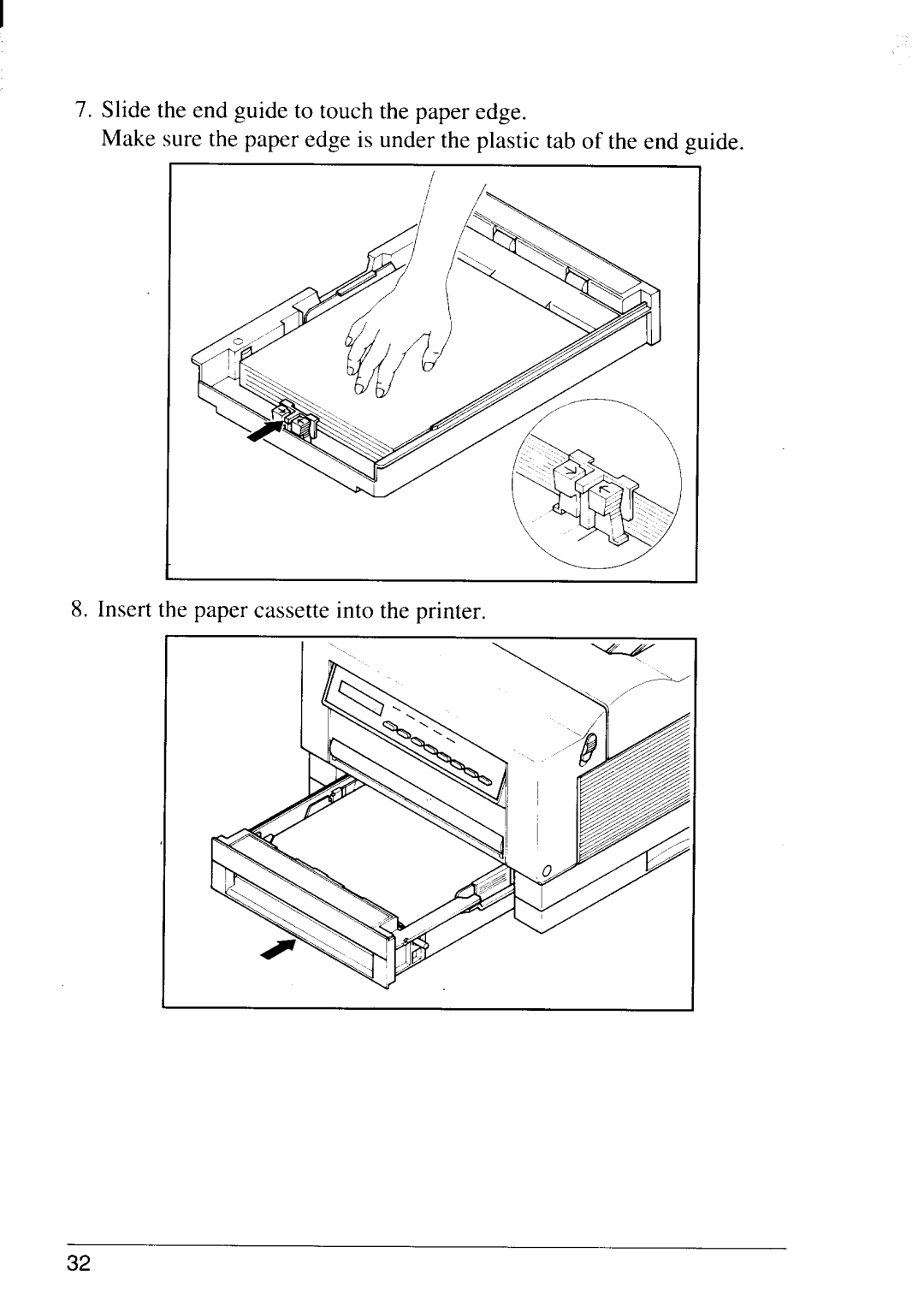 Star Micronics LS-5 EX, LS-5 TT Slide the end guide to touch the paper edge, Insert the paper cassette into the printer 