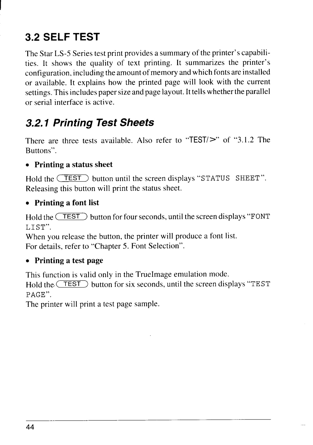 Star Micronics LS-5 EX, LS-5 TT operation manual Self Test, Printing Test Sheets 