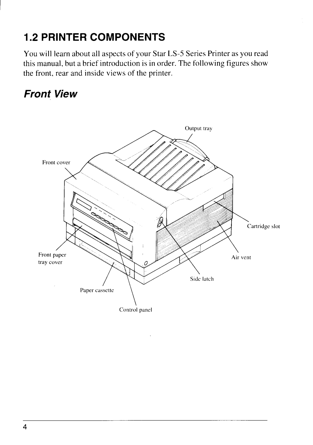 Star Micronics LS-5 EX, LS-5 TT operation manual Printer Components, Front View 