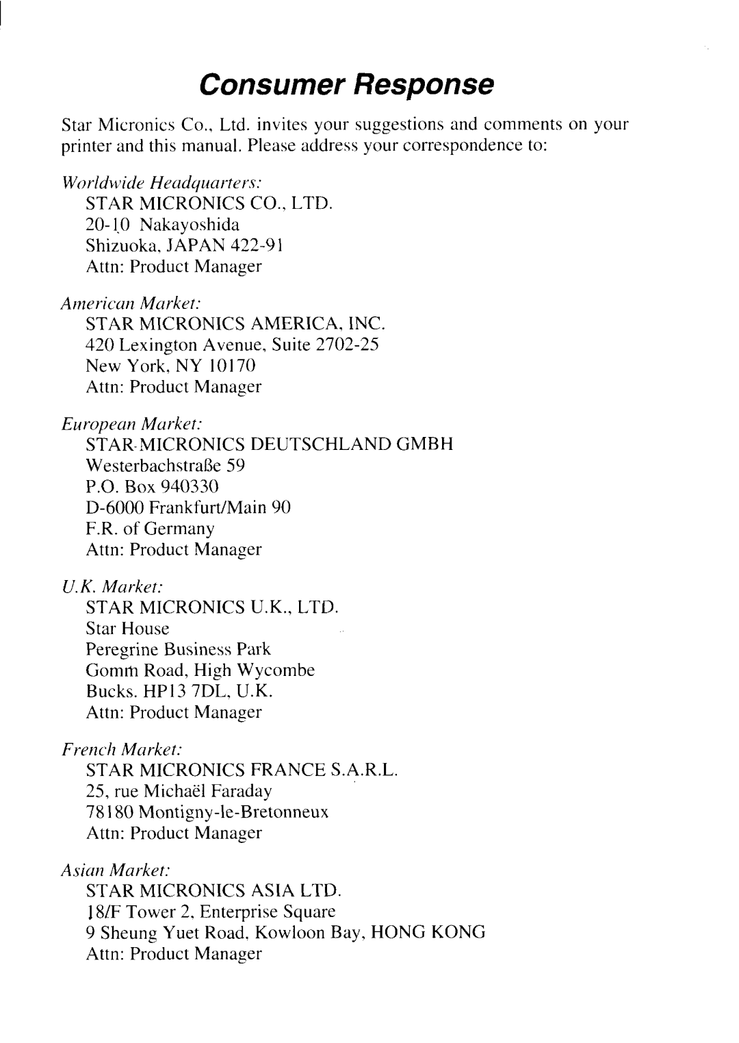 Star Micronics LS-5 EX, LS-5 TT operation manual Consumer Response 