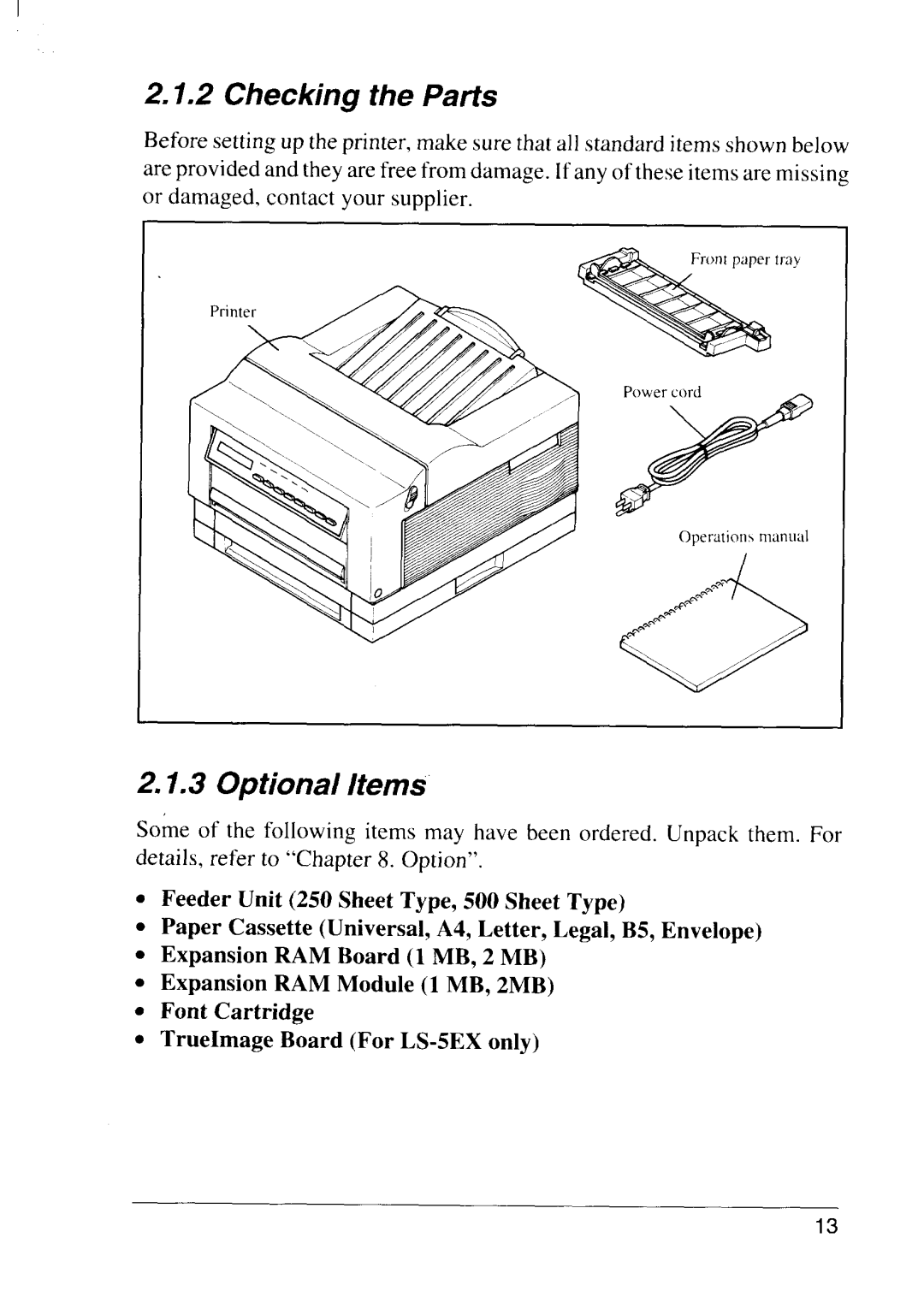 Star Micronics LS-5 TT, LS-5 EX operation manual Checking the Parts, Optional Items 