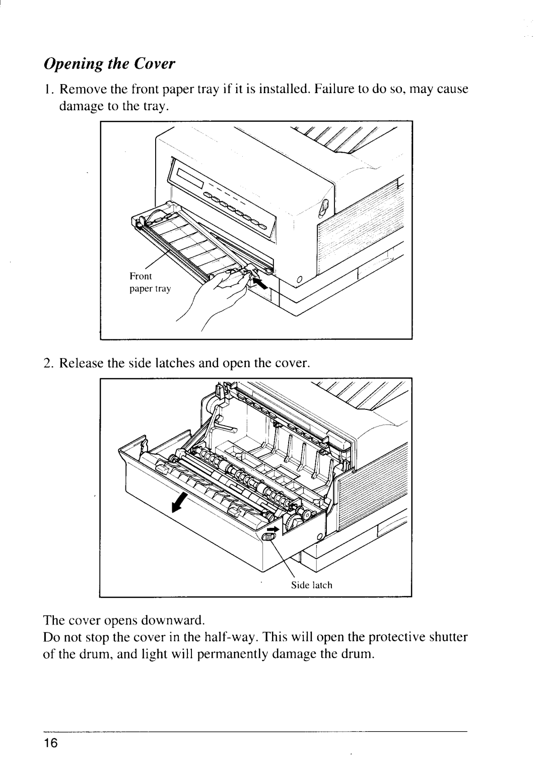 Star Micronics LS-5 EX, LS-5 TT operation manual Opening the Cover 