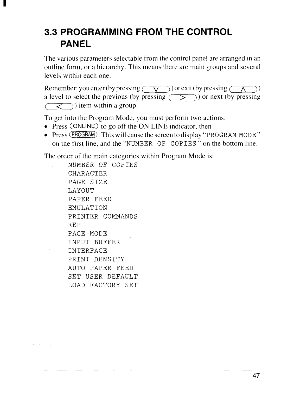 Star Micronics LS-5 TT, LS-5 EX operation manual Programming from the Control Panel, ~ ov o e pe I t P O t O L M c 