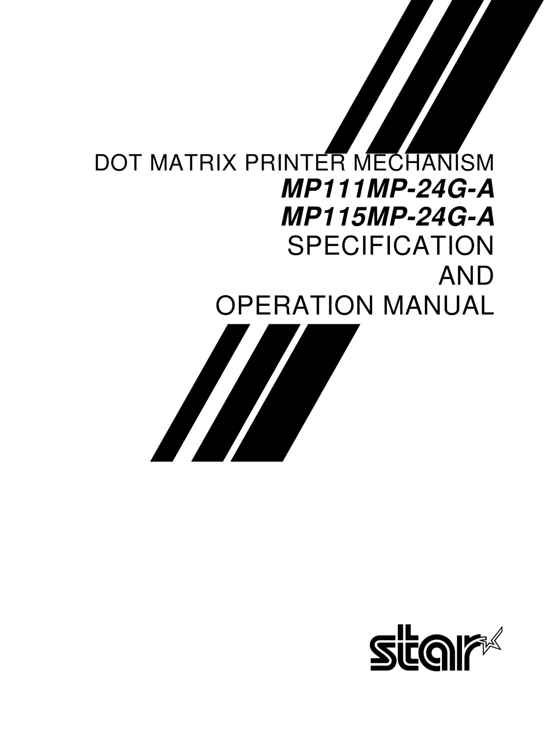 Star Micronics operation manual MP111MP-24G-A MP115MP-24G-A 