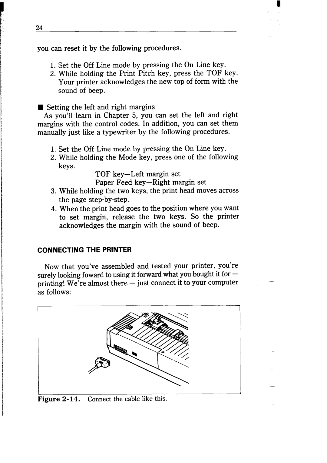 Star Micronics NB-15 user manual Connecting The Printer, 14. Connect the cable like thm 