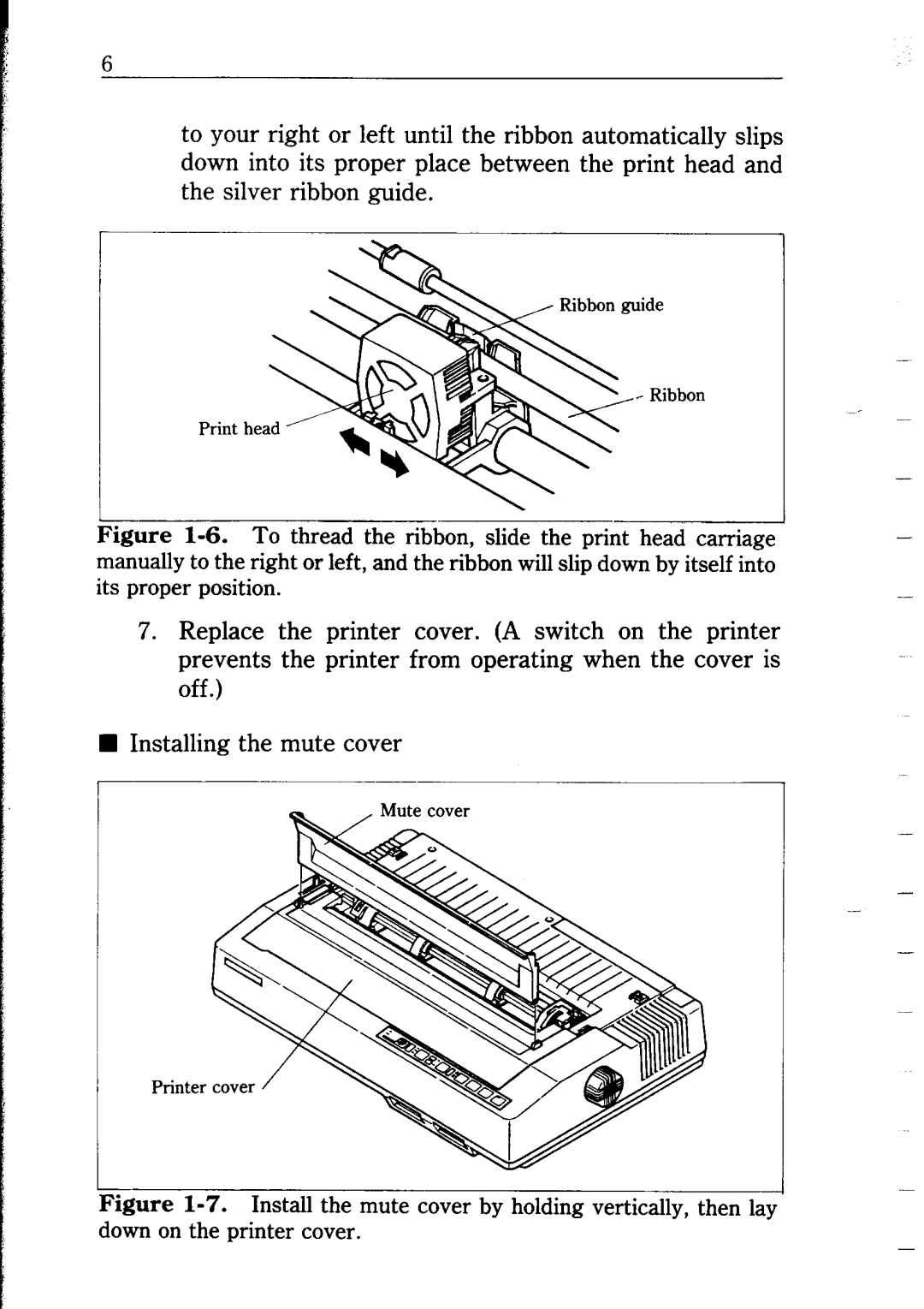 Star Micronics NB24-10/15 user manual i ‘igure 1-6. To thread the ribbon, slide the print head carriage 