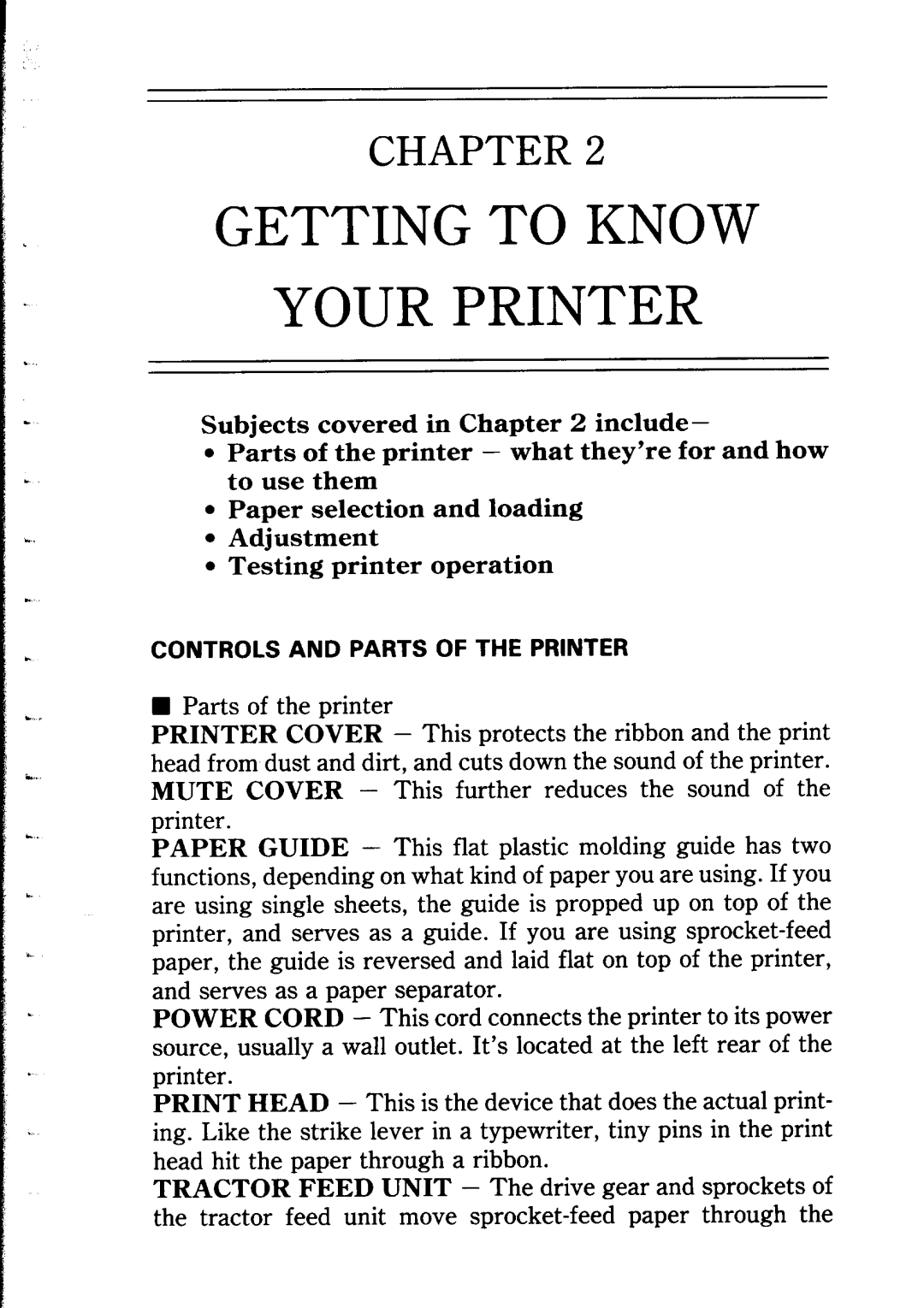 Star Micronics NB24-10/15 user manual Getting To Know Your Printer, Subjects covered in include, Chapter 