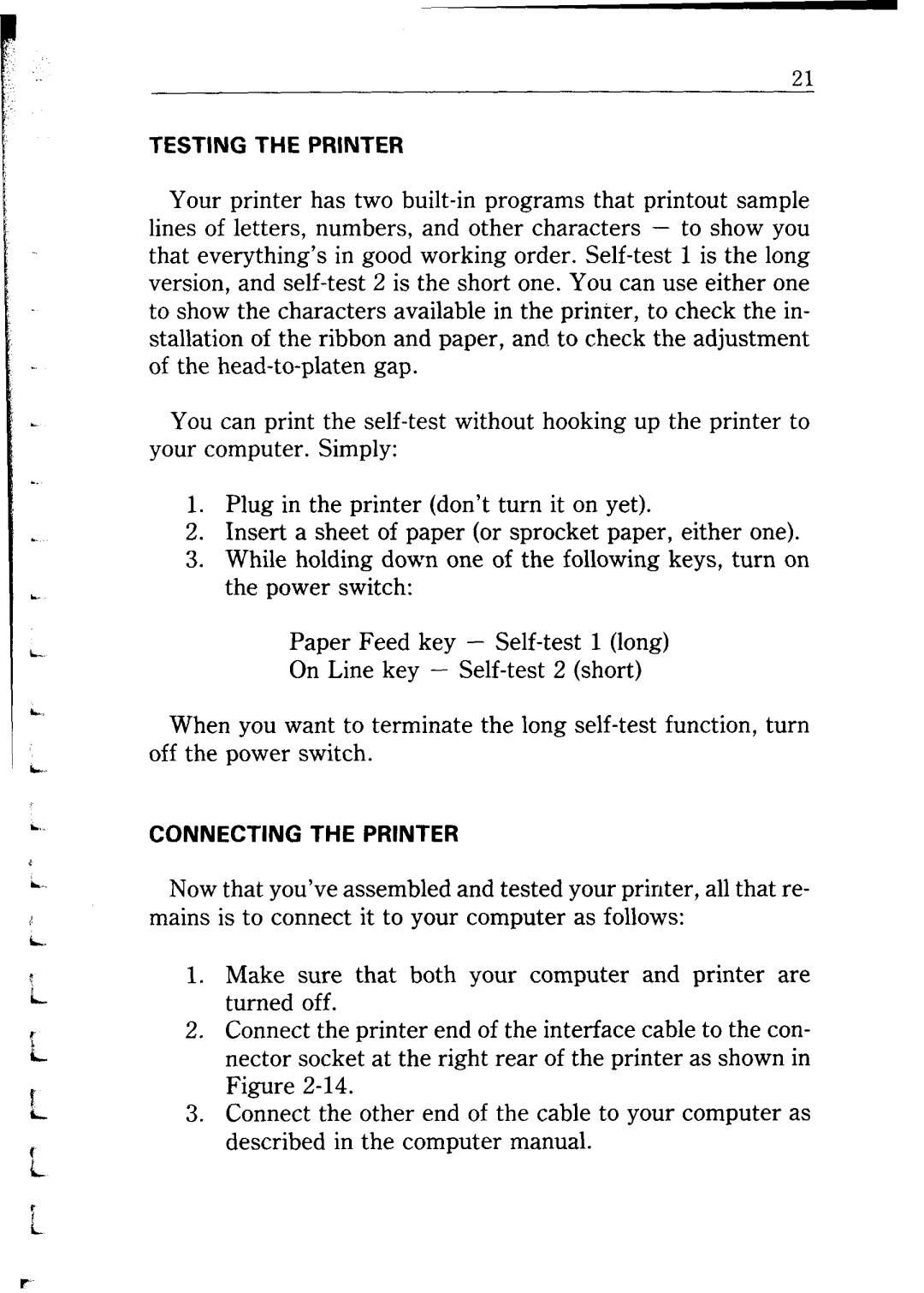 Star Micronics NB24-10/15 user manual Testing the Printer 