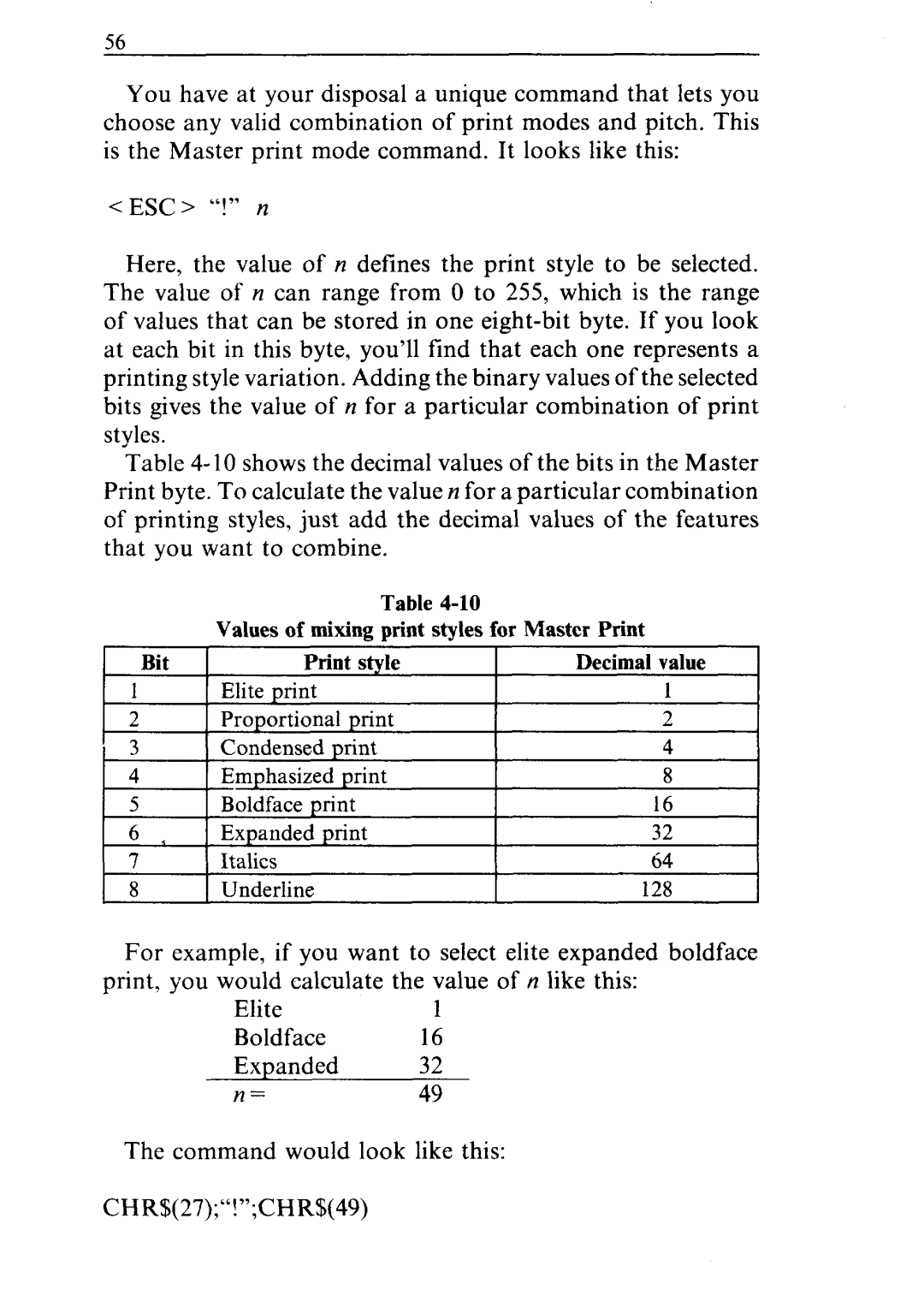 Star Micronics ND-10/15 user manual Command would look like this CHR$27!CHR%49 