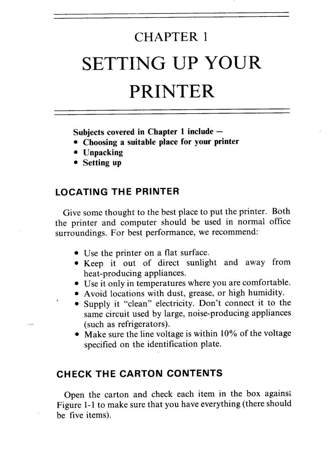 Star Micronics ND-10/15 user manual Locating the Printer, Check the Carton Contents 