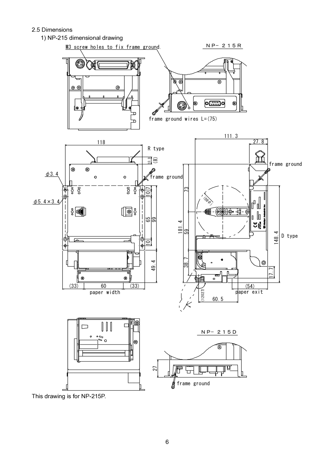 Star Micronics NP-415W, NP-225, NP-325 specifications This drawing is for NP-215P 