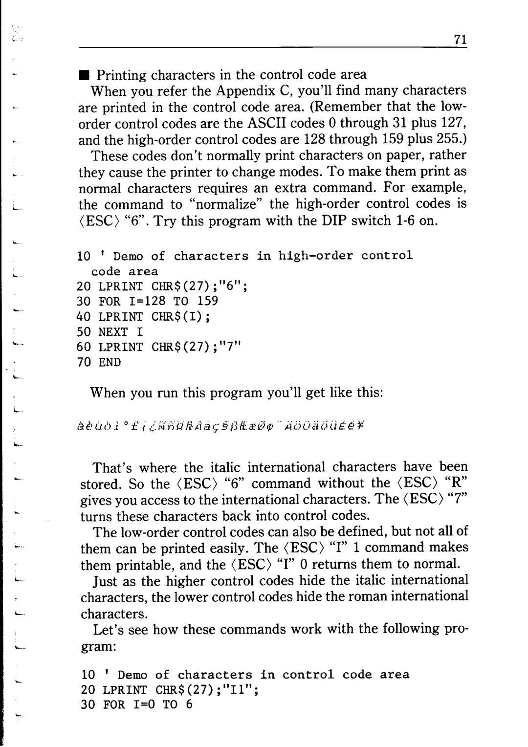 Star Micronics NP-IO manual When you refer the Appendix C, you’ll find many characters 