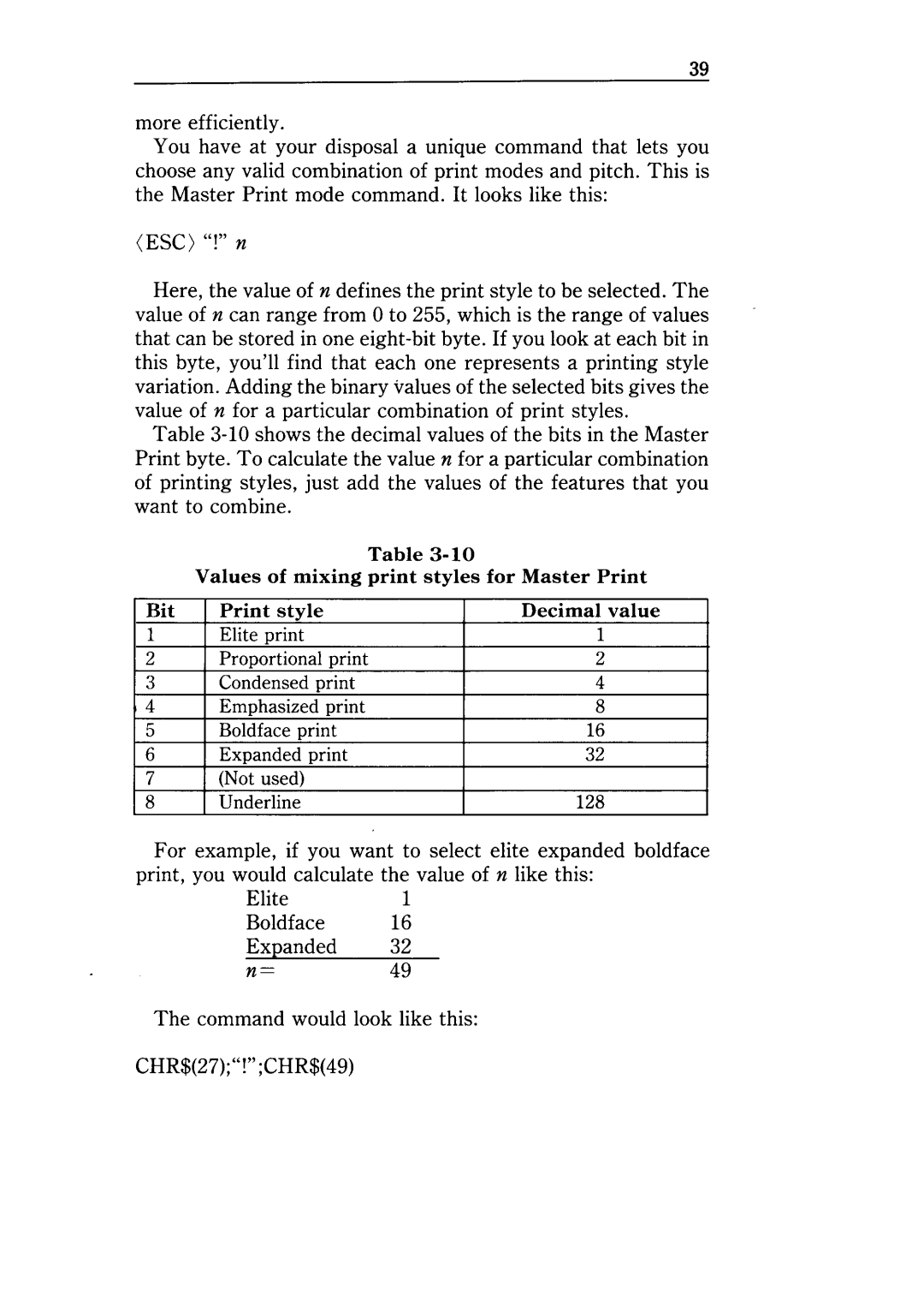 Star Micronics NX-10 user manual Command would look like this CHR$27!CHR$49 