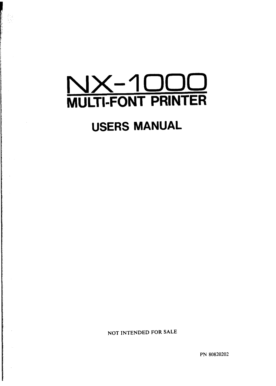 Star Micronics NX-1000 manual Not Intended For Sale 