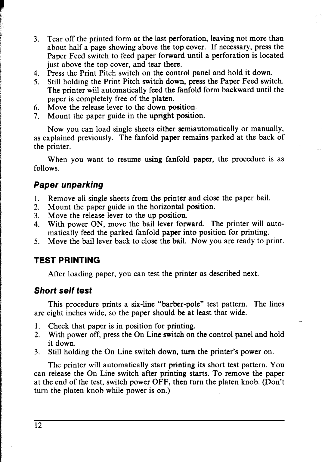 Star Micronics NX-1000 manual Paper unparking, Test Printing, Short self test 