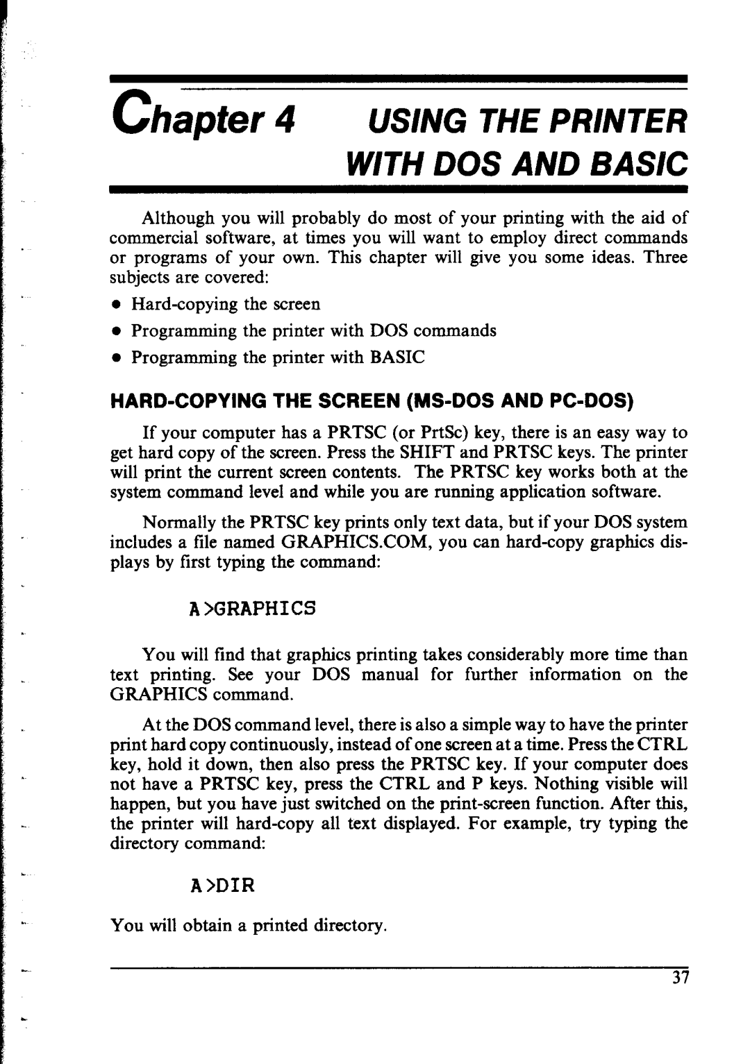 Star Micronics NX-1000 manual Using The Printer With Dos And Basic, Hard-Copying The Screen Ms-Dos And Pc-Dos 