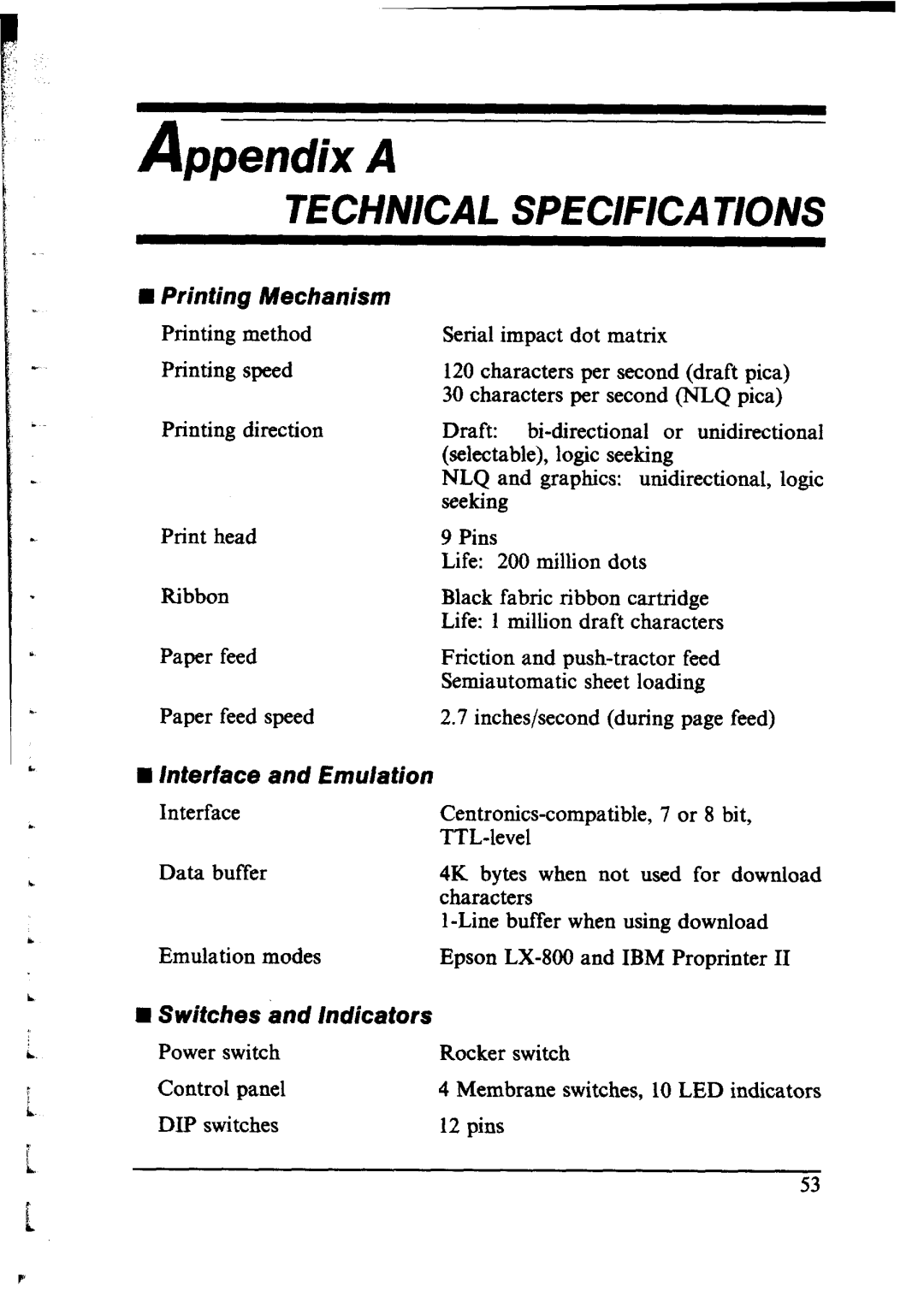 Star Micronics NX-1000 manual TECHNICAL SPEClF/CAl/O/VS, n Printing Mechanism, n Interface and Emulation 