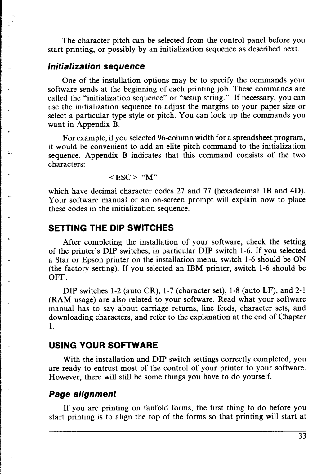 Star Micronics NX-1000 manual Initialization sequence, Setting the DIP Switches, Using Your Software, Alignment 