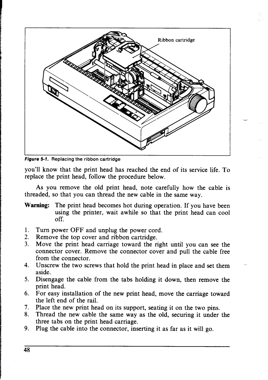 Star Micronics NX-1000 manual Replacing the ribbon cartridge 