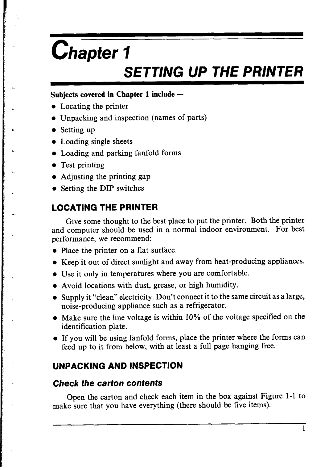 Star Micronics NX-1000 manual Locating the Printer, Unpacking and Inspection, Check the carton contents 