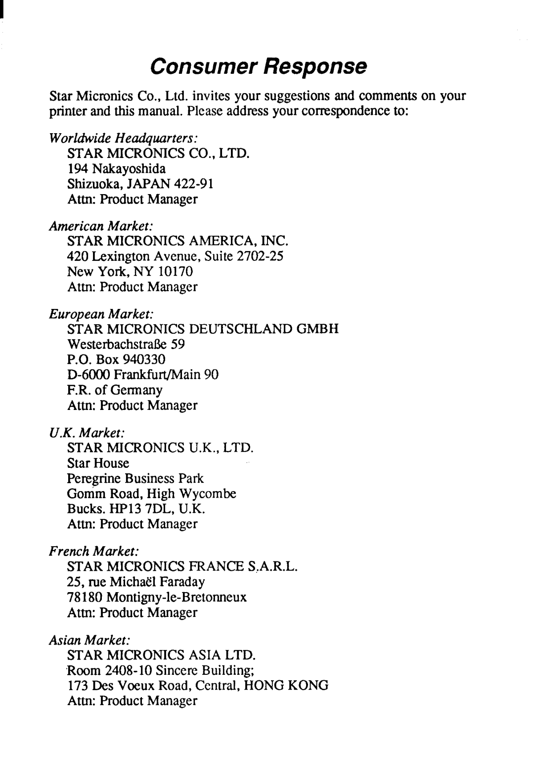 Star Micronics NX-1001 manual Consumer Response 