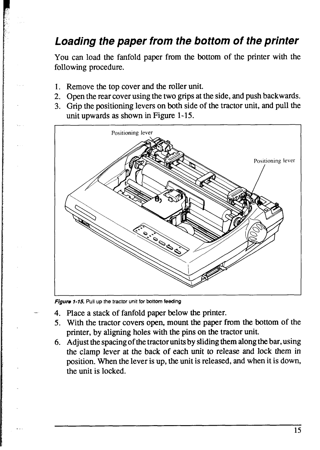 Star Micronics NX-1020 Loading the paper from the bottom of the printer, Pull up the tractor unit for bottom feeding 