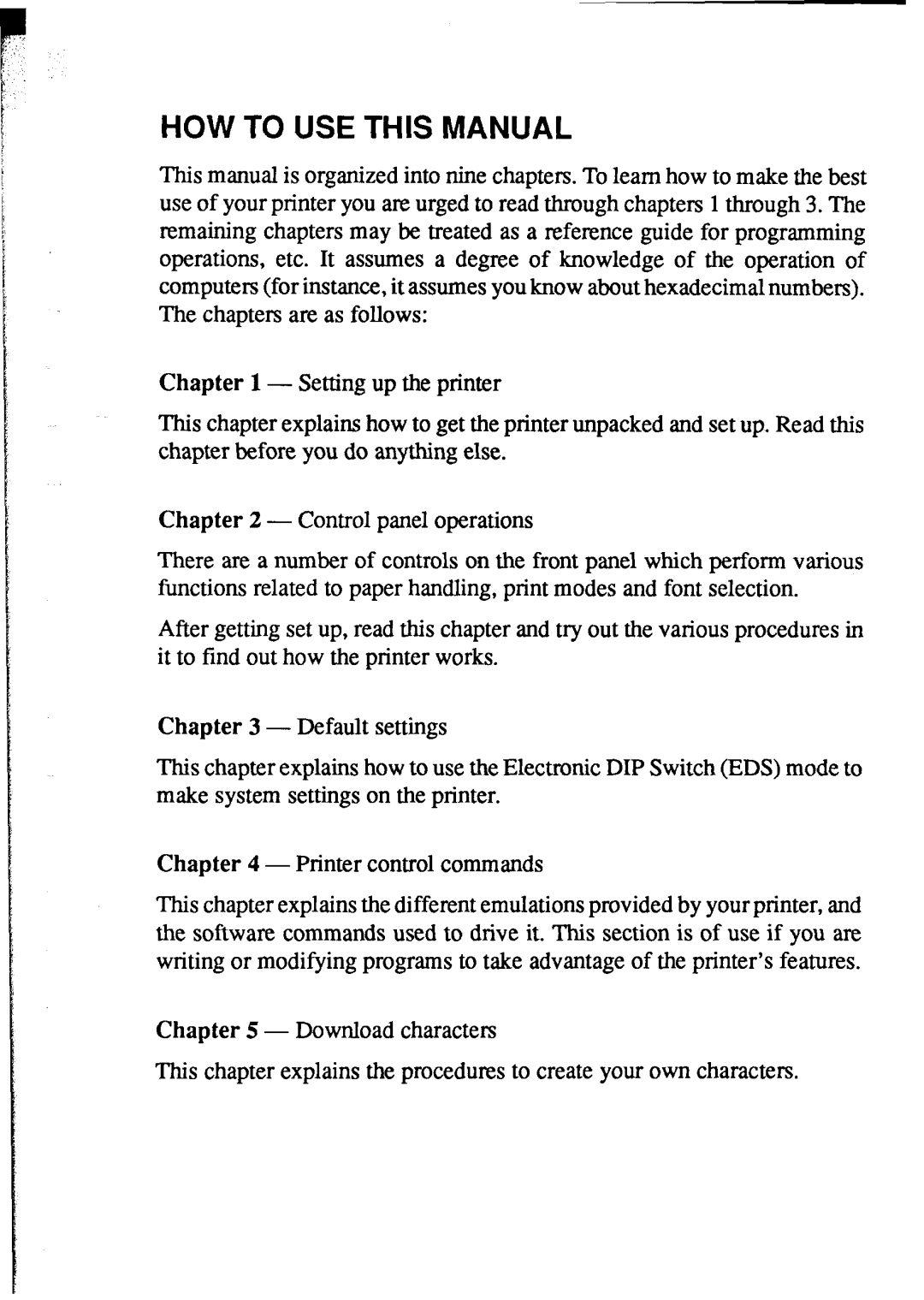 Star Micronics NX-1020 user manual HOW to USE this Manual 