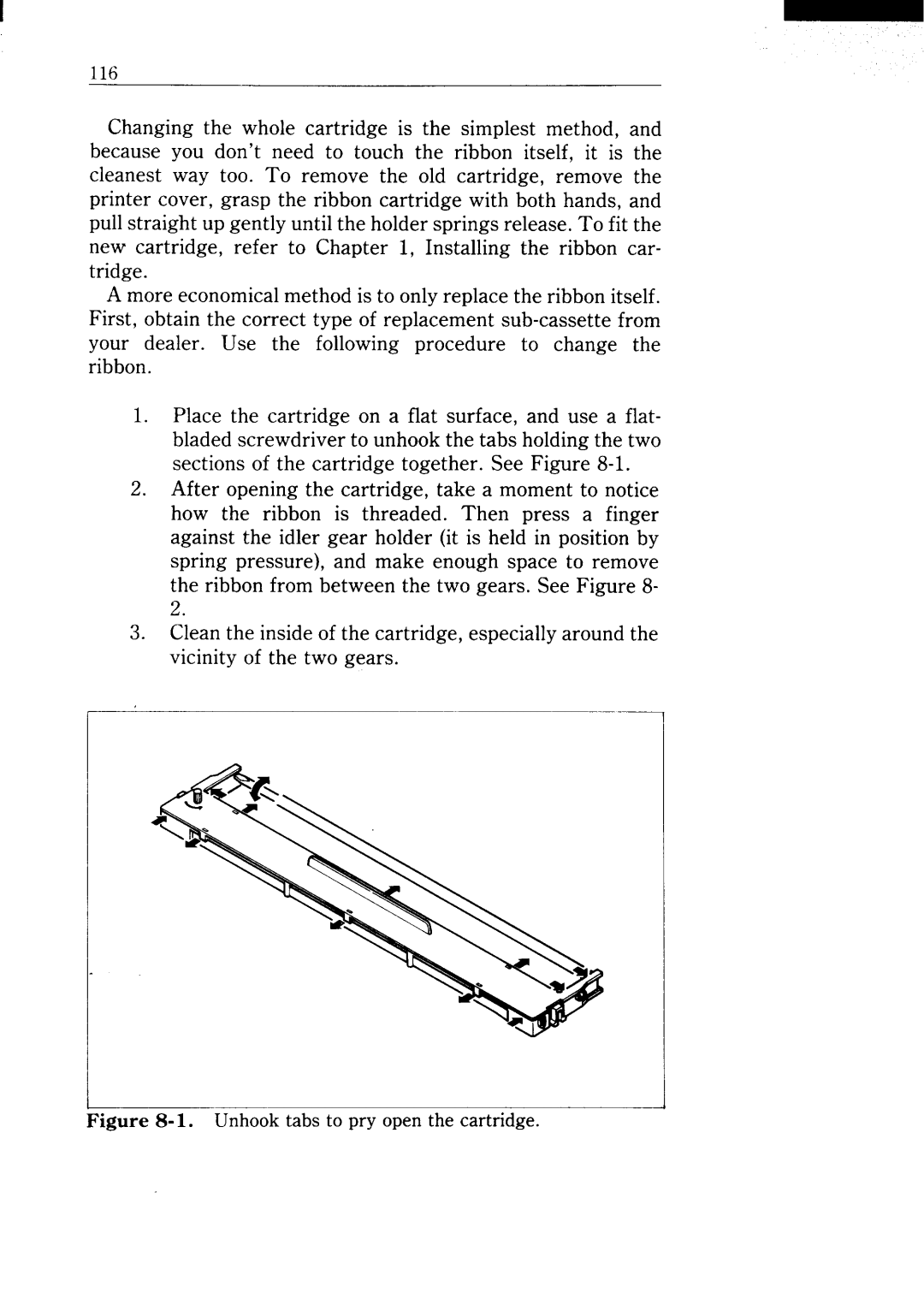Star Micronics NX-15 user manual ‘igure 8-1. Unhooktabs to pry open the cartridge 