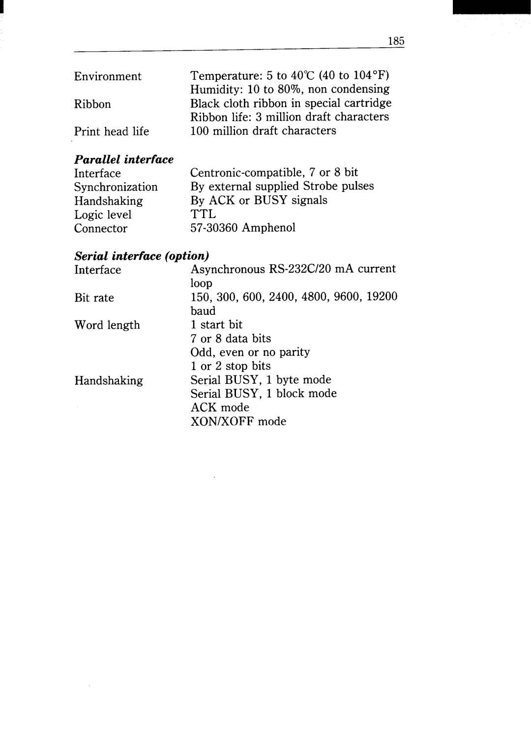 Star Micronics NX-15 user manual Serial interface option, Environment Ribbon Print head life 