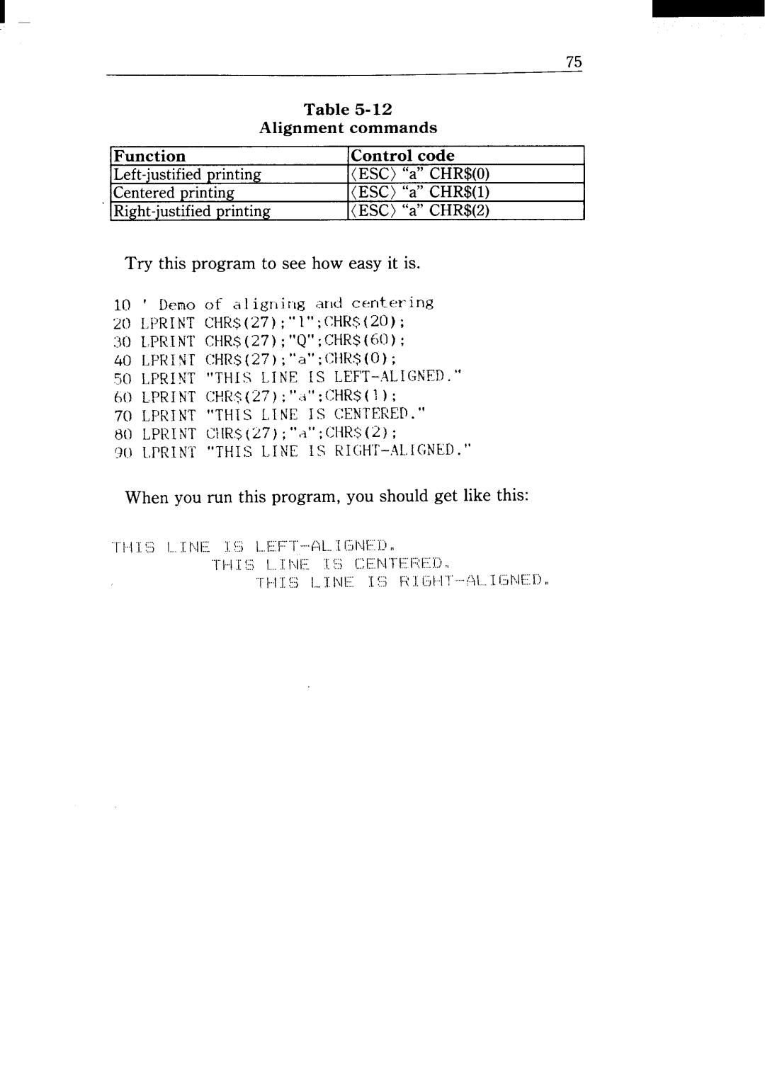 Star Micronics NX-15 user manual 50 1.PRINT, this LI NE is LEF’T--ALIGN~D, ?.LIWINVTH1S Line I S RIGHT-.41ICNED 