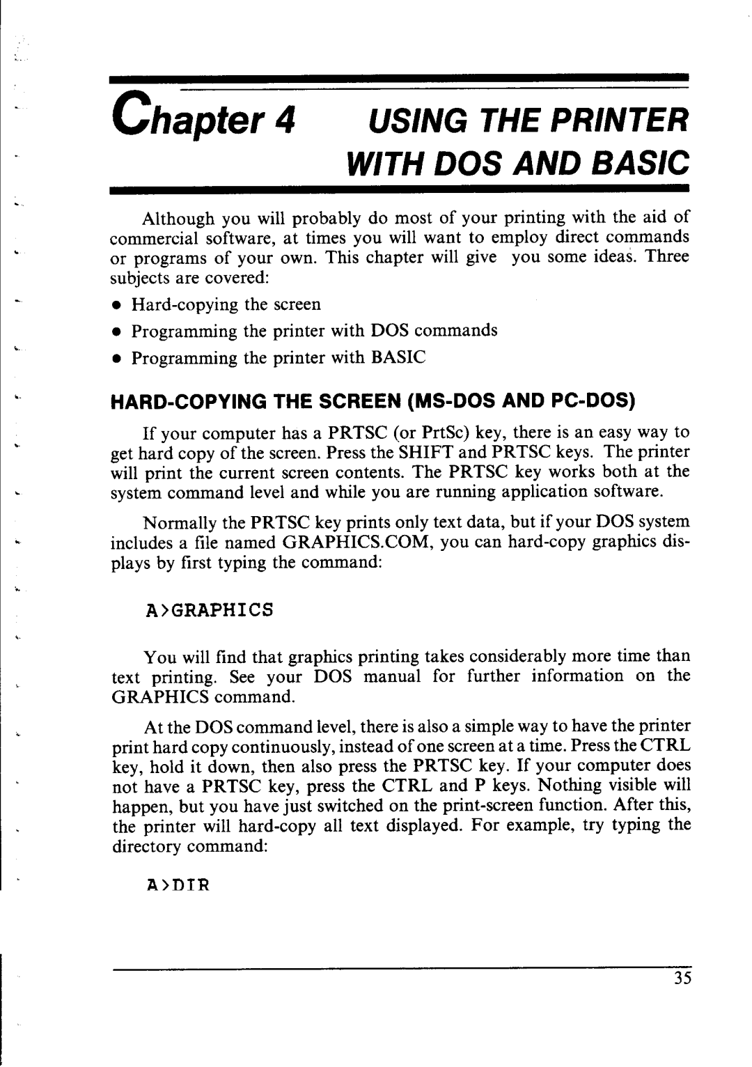 Star Micronics NX-2400 user manual Using the Printer with DOS and Basic, HARD-COPYING the Screen MS-DOS and PC-DOS 