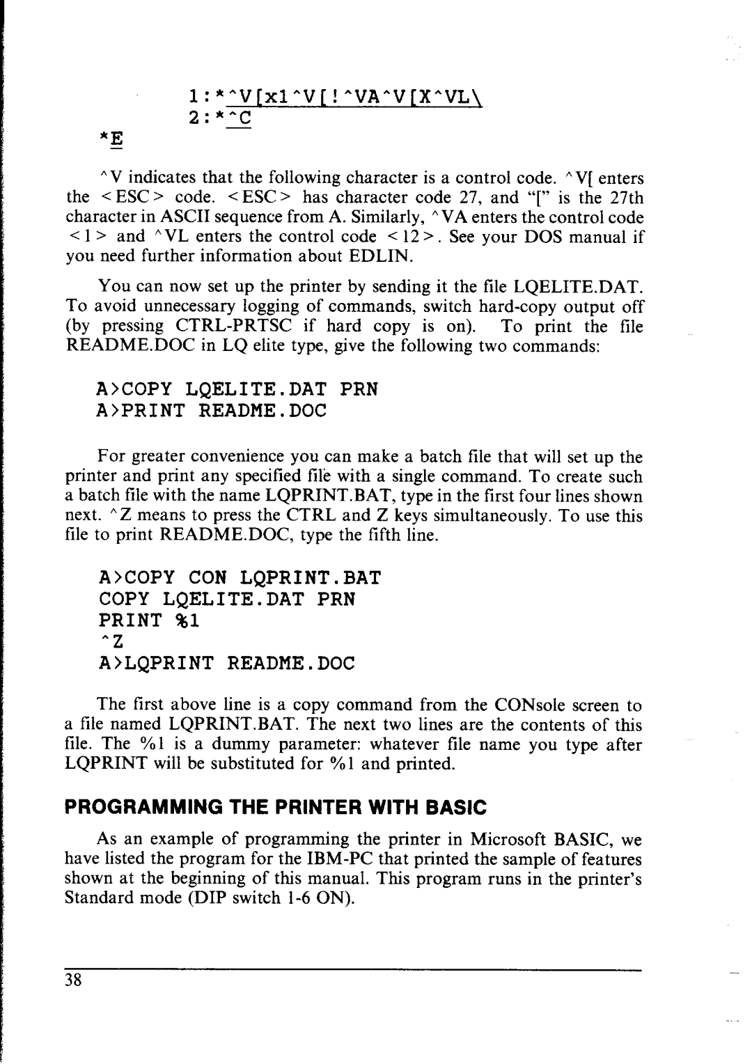 Star Micronics NX-2400 user manual Programming the Printer with Basic, Acopy LQELITE.DAT PRN Aprint README.DOC 